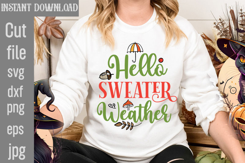 hello-sweater-weather-svg-cut-file-fall-svg-bundle-fall-bundle-fall-s