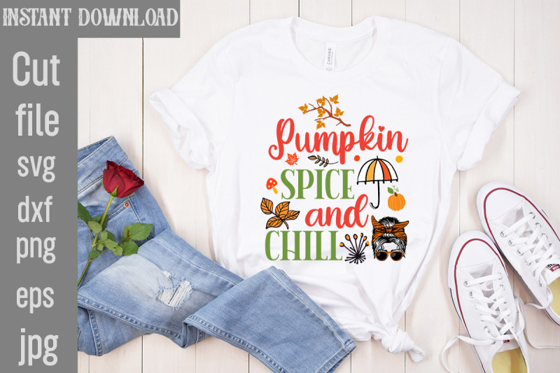 pumpkin-spice-and-chill-svg-cut-file-fall-svg-bundle-fall-bundle-fall