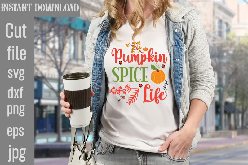 pumpkin-spice-life-svg-cut-file-fall-svg-bundle-fall-bundle-fall-svg