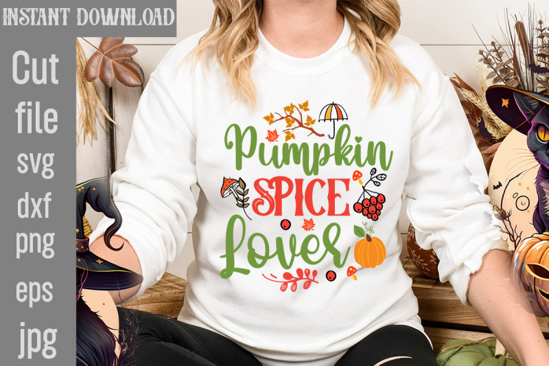 pumpkin-spice-lover-svg-cut-file-fall-svg-bundle-fall-bundle-fall-svg