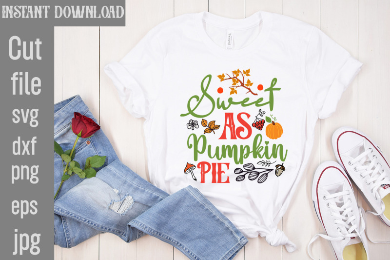 sweet-as-pumpkin-pie-svg-cut-file-fall-svg-bundle-fall-bundle-fall-sv