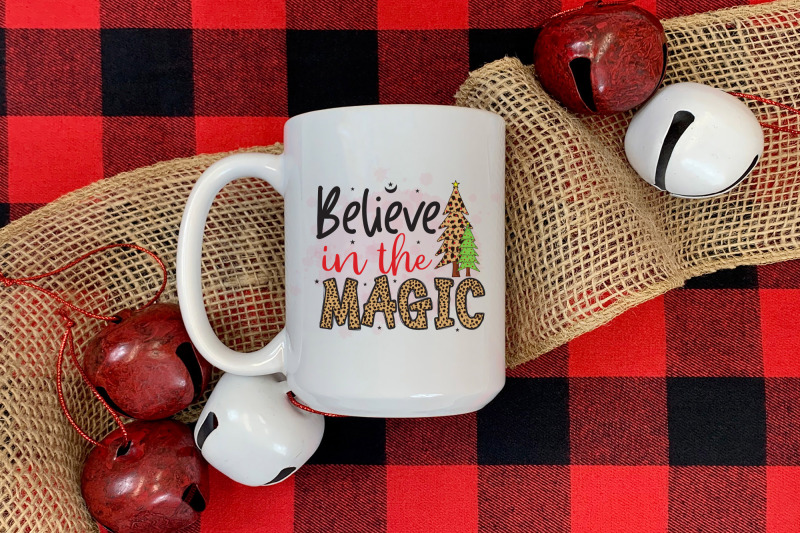 believe-in-the-magic-christmas-png-sublimation