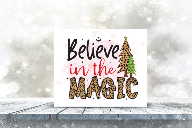 believe-in-the-magic-christmas-png-sublimation