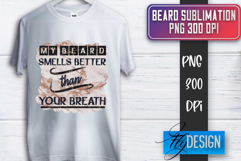 beard-sublimation-fathers-day-sublimation-shirt-quotes