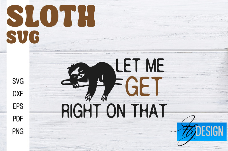 sloth-svg-funny-quotes-svg