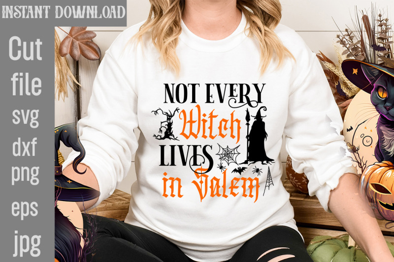 not-every-witch-lives-in-salem-svg-cut-file-halloween-svg-bundle-ret