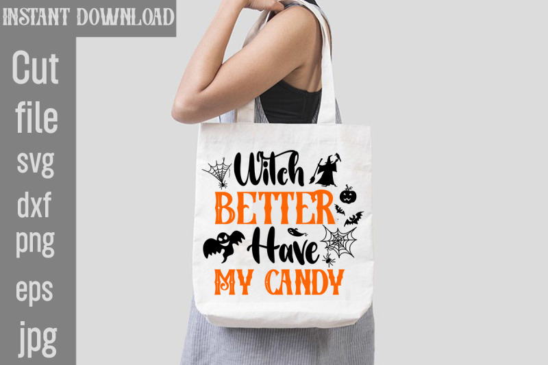 witch-better-have-my-candy-svg-cut-file-witch-better-have-my-candy