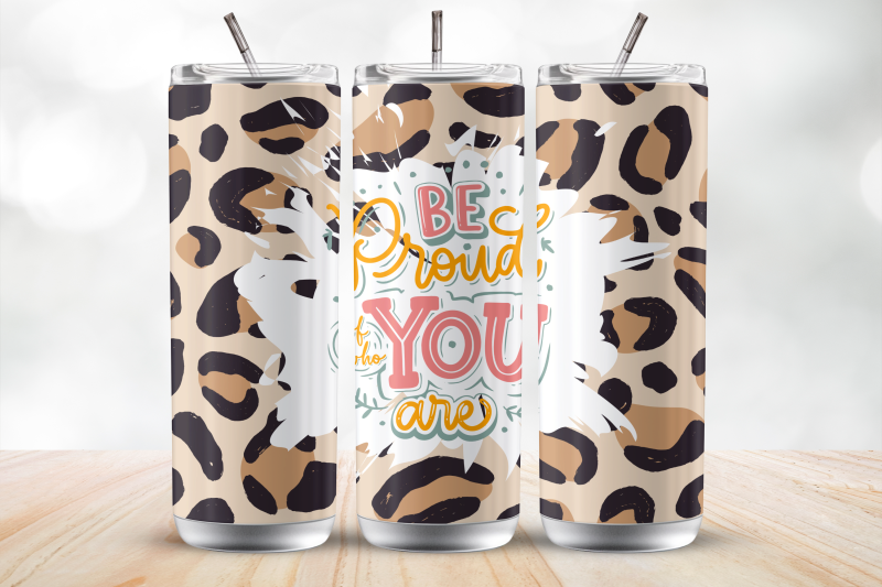 be-proud-of-who-you-are-20oz-tumbler-wrap-sublimation-design