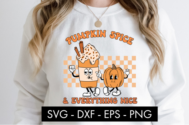 pumpkin-spice-and-everything-nice-svg-cut-file-png