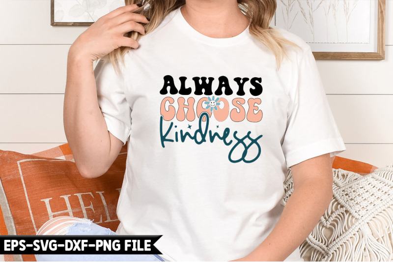 always-choose-kindness-retro
