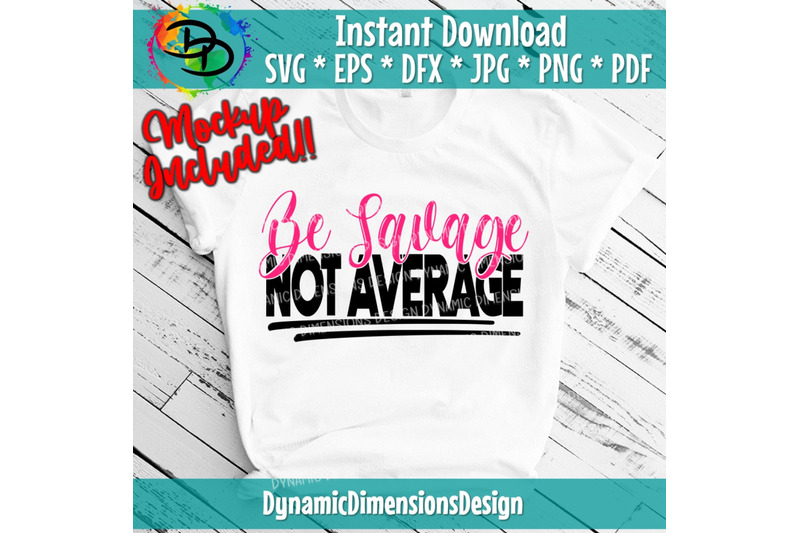 be-savage-not-average-svg-im-a-savage-leopard-svg-cricut-cut-files