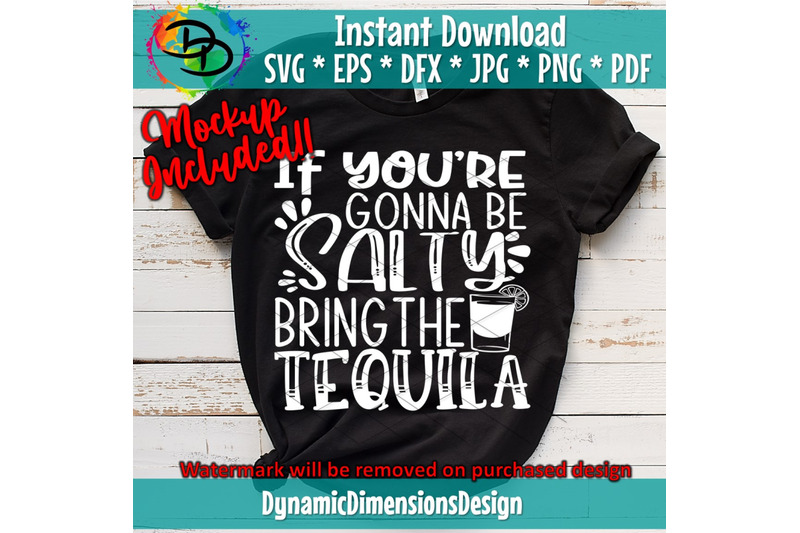 if-you-039-re-gonna-be-salty-bring-the-tequila-svg-margarita-svg-cinco-d