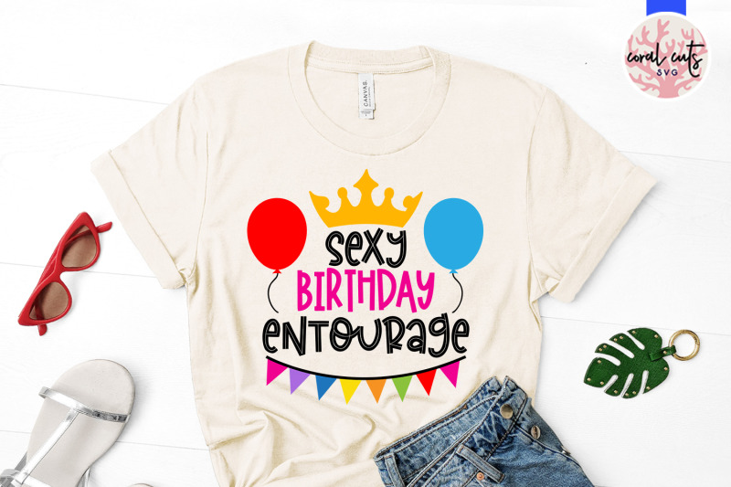 sexy-birthday-entourage