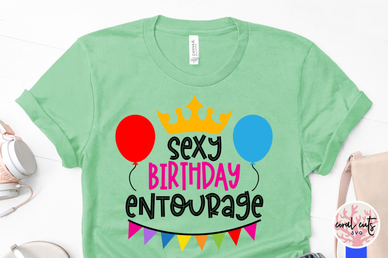 sexy-birthday-entourage