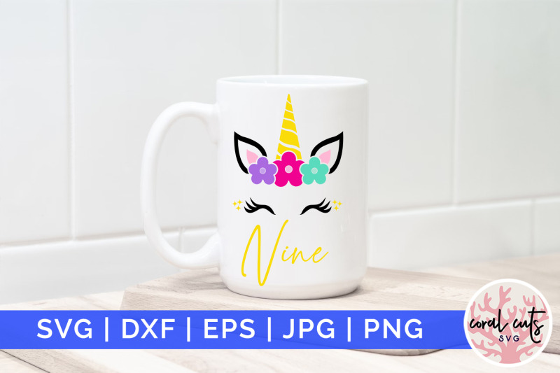 unicorn-nine-birthday-svg-eps-dxf-png-cutting-file