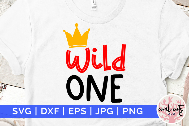 wild-one-birthday-svg-eps-dxf-png-cutting-file