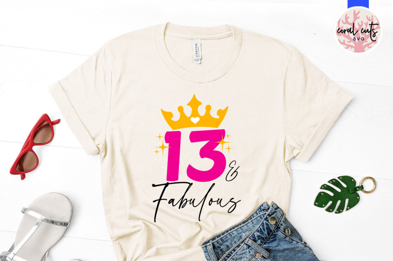 13-amp-fabulous-birthday-svg-eps-dxf-png-cutting-file