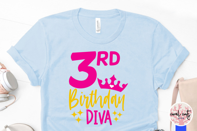 3rd-birthday-diva-birthday-svg-eps-dxf-png-cutting-file