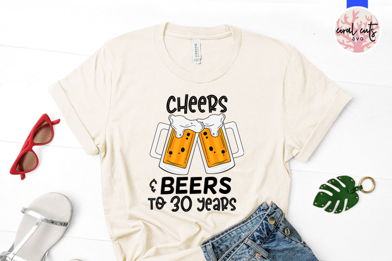 cheers-amp-beers-to-30-years