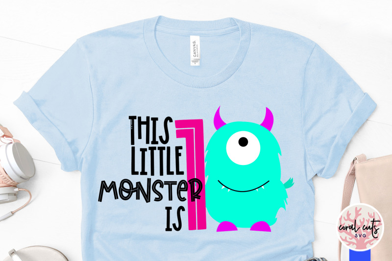 this-little-monster-is-1-birthday-svg-eps-dxf-png-cutting-file
