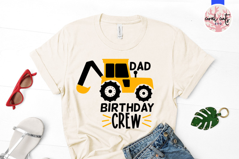 dad-birthday-crew-birthday-svg-eps-dxf-png-cutting-file
