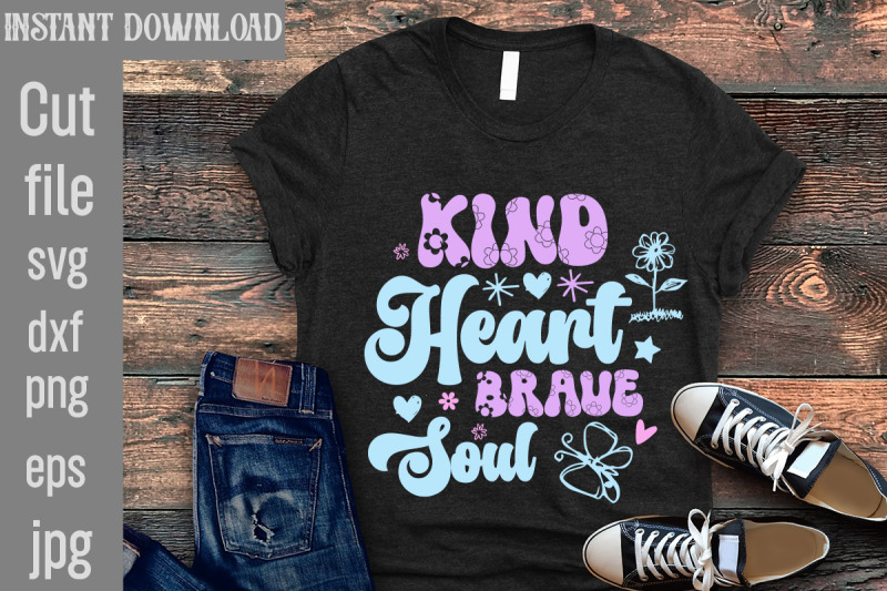 kind-heart-brave-soul-svg-cut-file-retro-little-girl-svg-bundle-littl