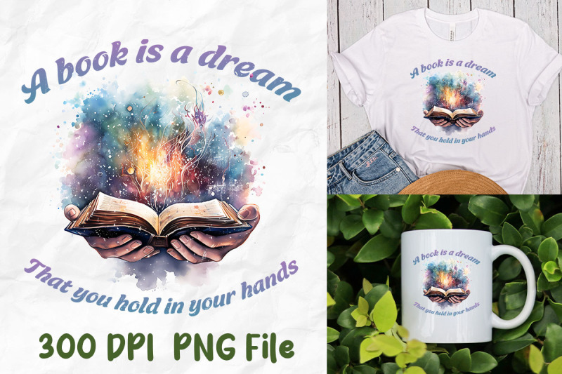 a-book-is-a-dream-you-hold-in-your-hands