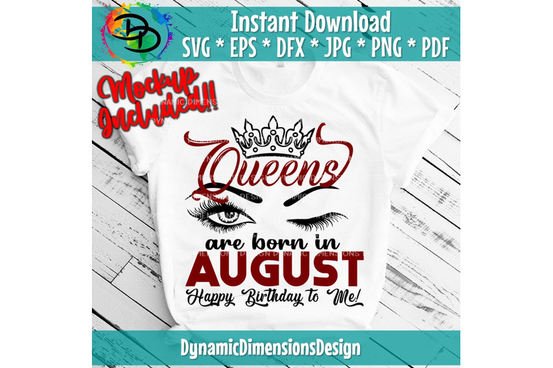 queens-are-born-in-august-august-birthday-bday-svg-august-birthday-s