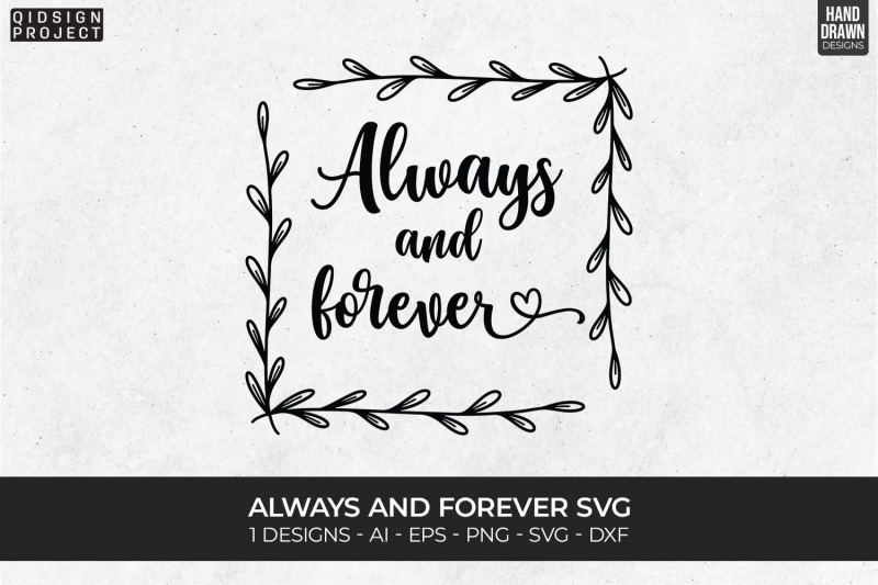 always-and-forever-svg-love-quote-anniversary-svgs