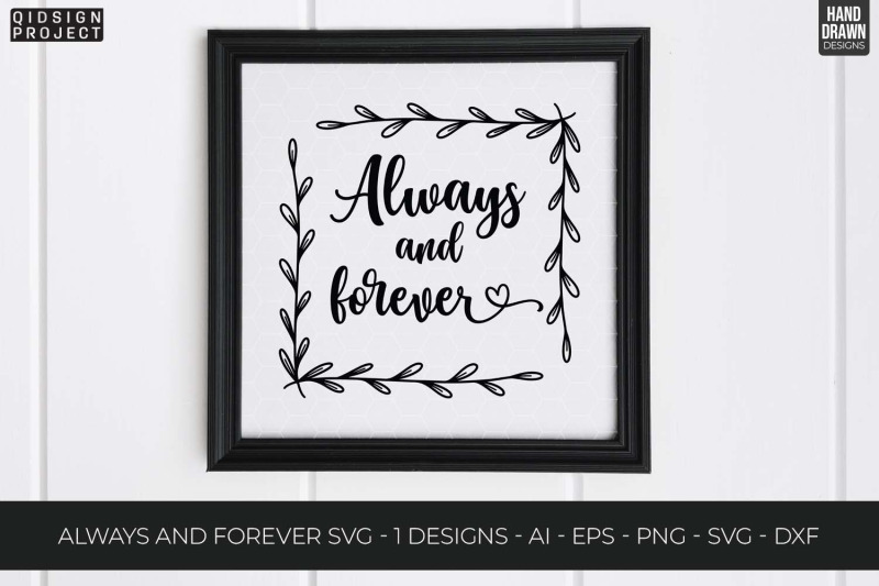 always-and-forever-svg-love-quote-anniversary-svgs
