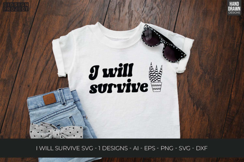i-will-survive-svg-plant-quotes-svg-plant-lover-svg