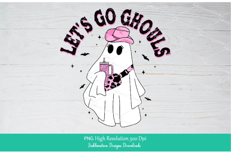 let-039-s-go-ghouls-cowgirl-ghost-png-sublimation-design