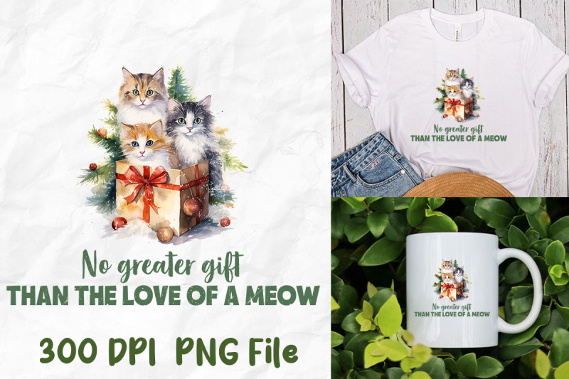 no-greater-gift-than-the-love-of-a-meow