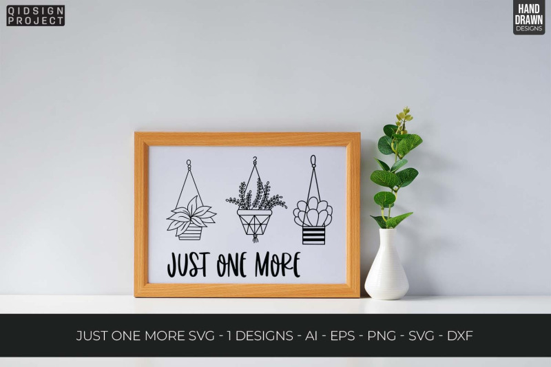 just-one-more-svg-plant-quotes-svg-plant-lover-svg
