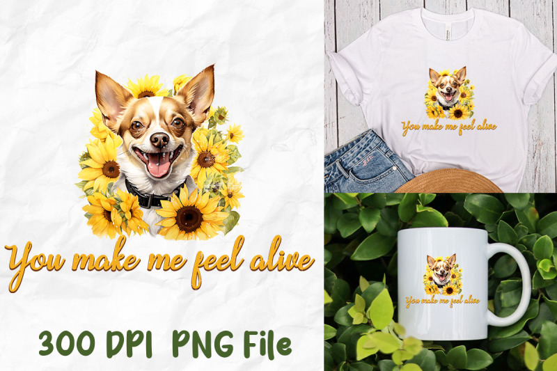 you-make-me-feel-alive-dog-lover-flower