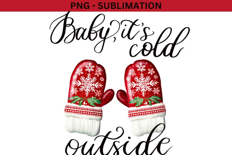 baby-it-039-s-cold-outside-winter-design-png-digital-download