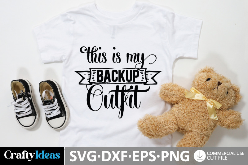 this-is-my-backup-outfit-svg-design