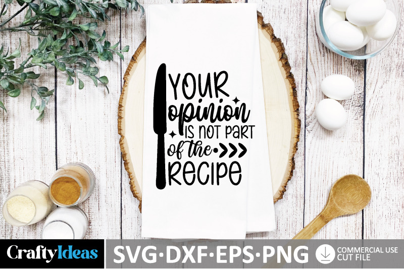 your-opinion-is-not-part-of-the-recipe-svg