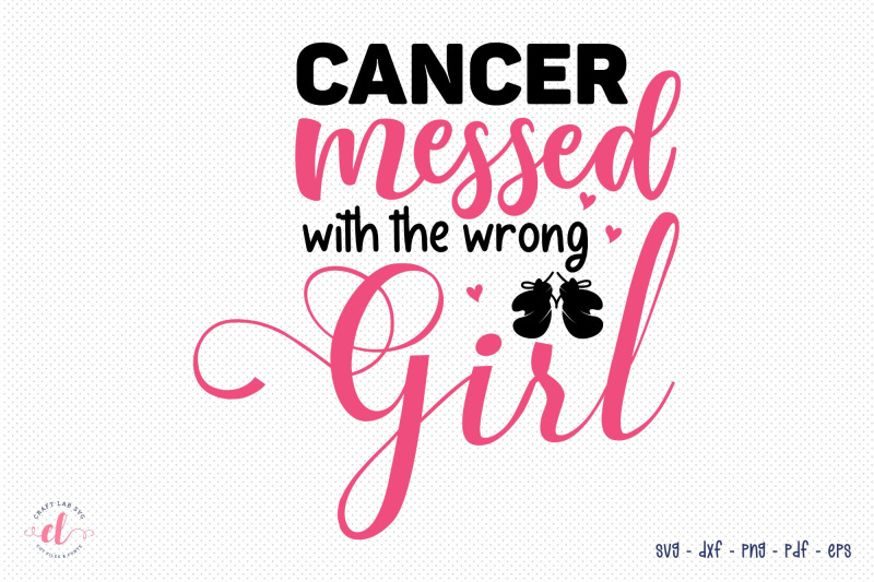 cancer-missed-with-the-wrong-girl-breast-cancer-svg