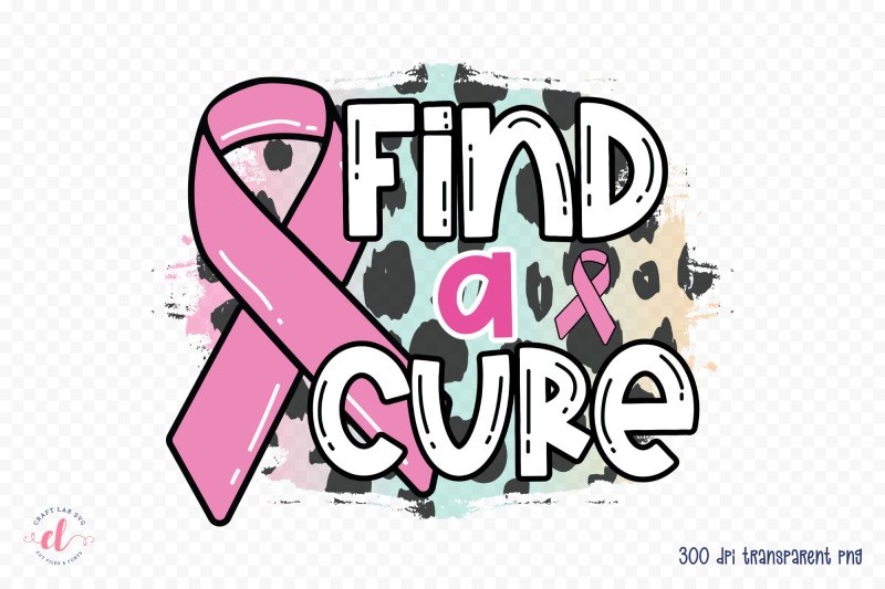 find-a-cure-png-breast-cancer-sublimation