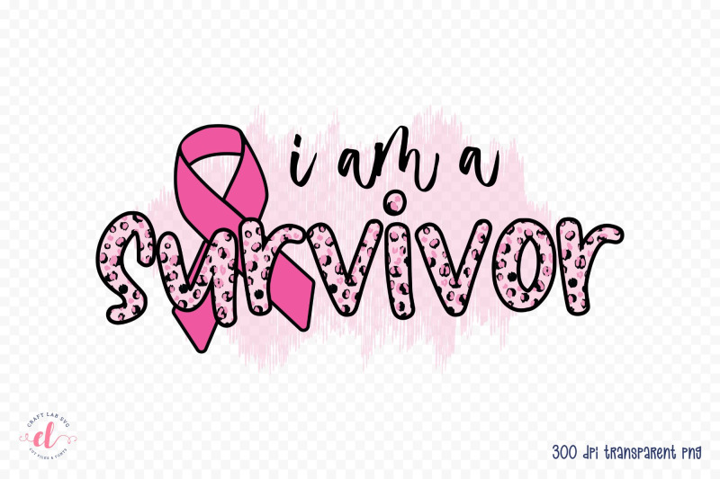 i-039-m-a-survivor-png-breast-cancer-sublimation