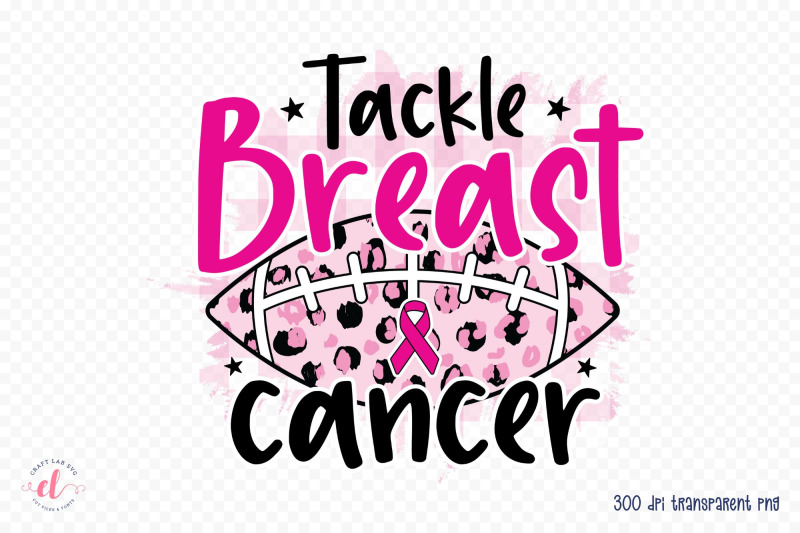 tackle-breast-cancer-png-sublimation-design