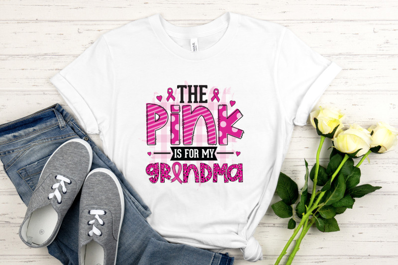 the-pink-is-for-my-grandma-breast-cancer-png