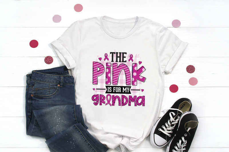 the-pink-is-for-my-grandma-breast-cancer-png