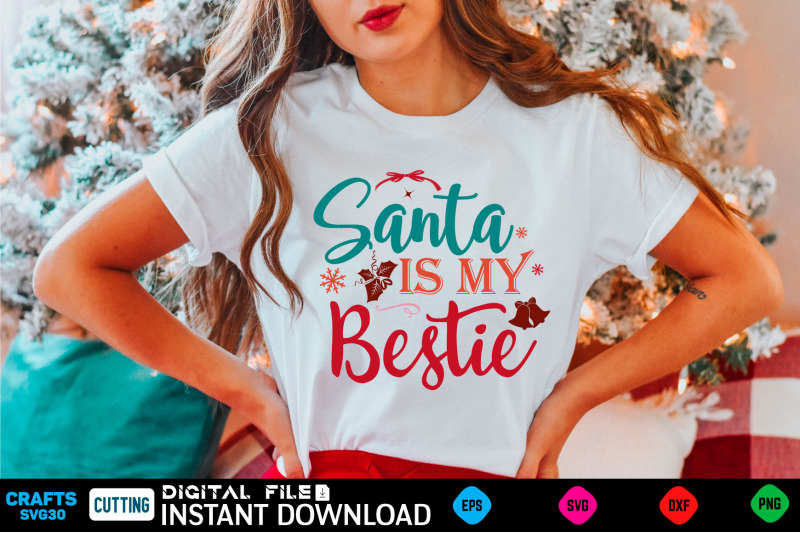 santa-is-my-bestie-svg