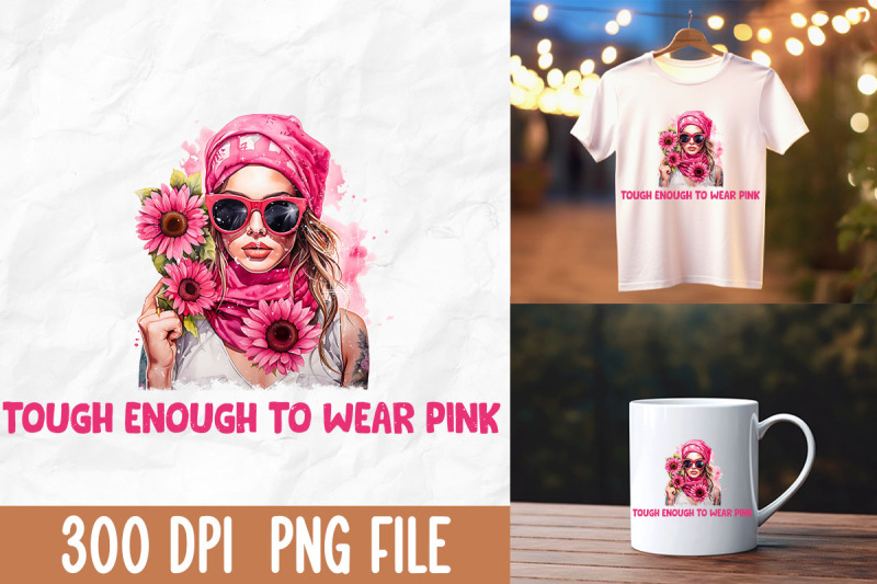 tough-enough-to-wear-pink-pink-girl