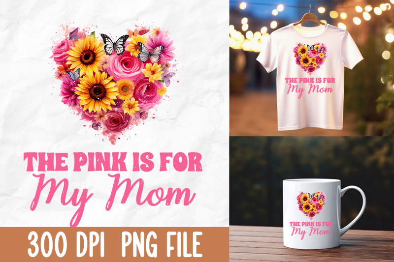 the-pink-is-for-my-mom-pink-flower