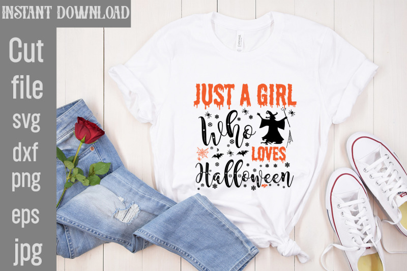 just-a-girl-who-loves-halloween-svg-cut-file-halloween-svg-png-bundle