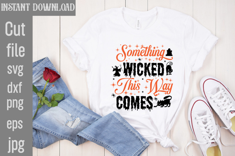 something-wicked-this-way-comes-svg-cut-file-halloween-svg-png-bundle