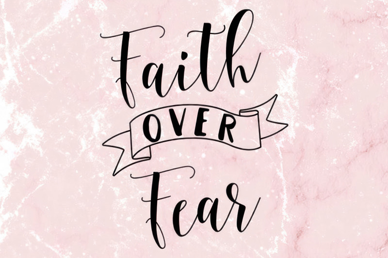 faith-over-fear-svg